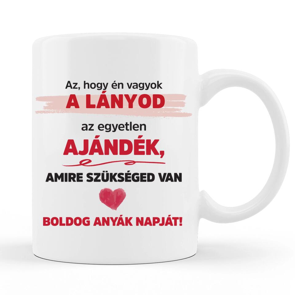 Egyedi Szöveges Anyák Napi Bögre #1