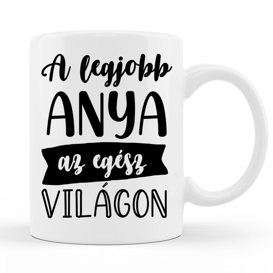 Egyedi Bögre Anyának