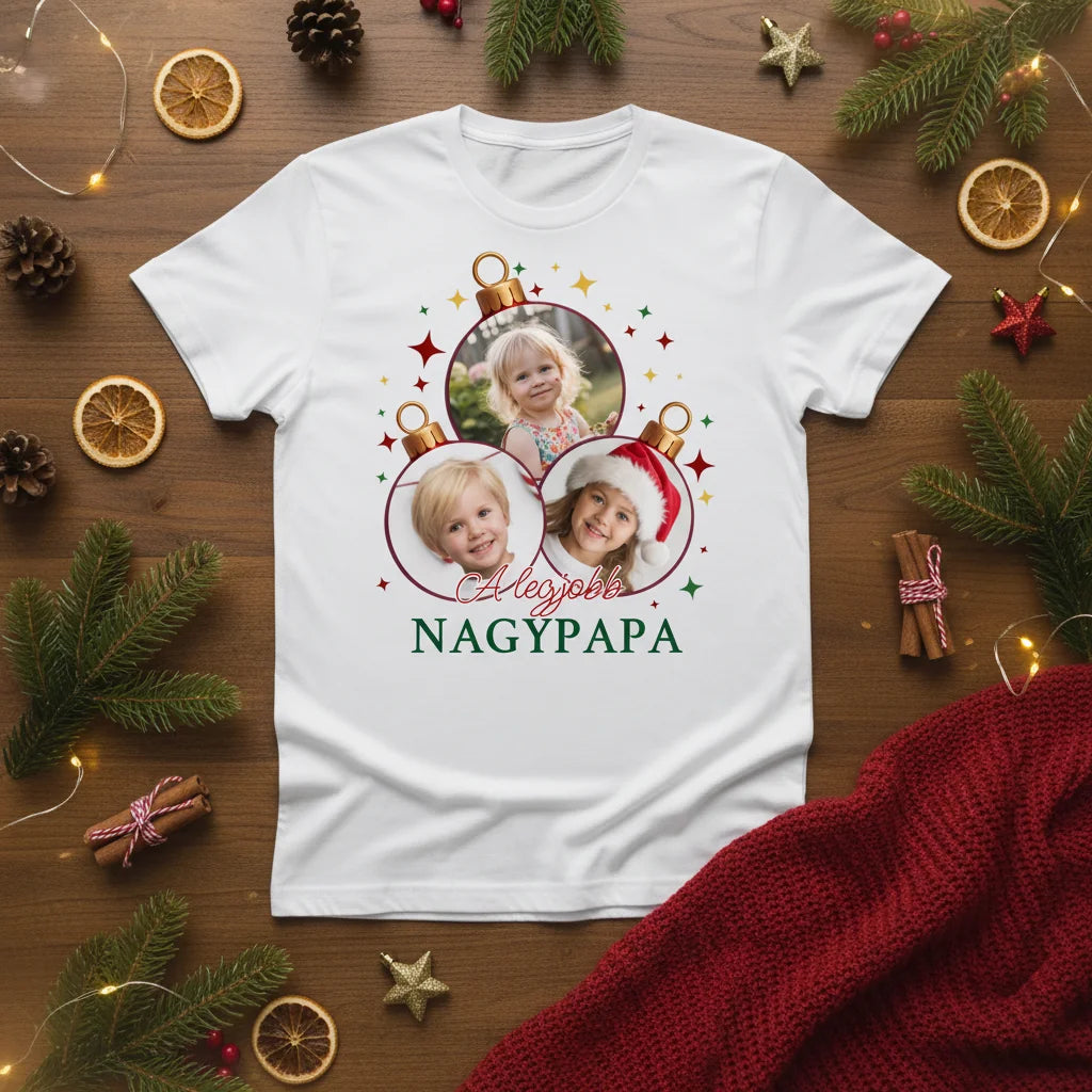 A legjobb Nagypapa - Póló Fényképpel Karácsonyi Gömbbel