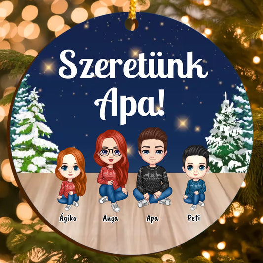 Szeretünk Apa Fa Karácsonyfadísz